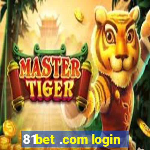 81bet .com login